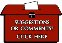 Suggestions or Comments Click Here